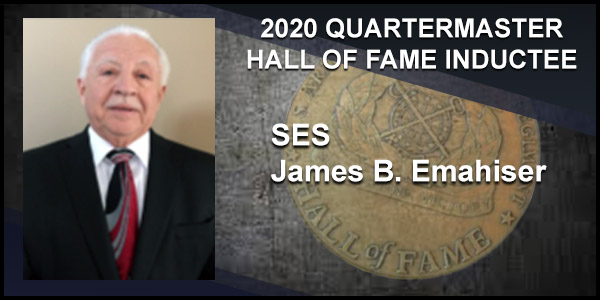 2020 Quartermaster Hall of Fame Inductee SES James B. Emahiser