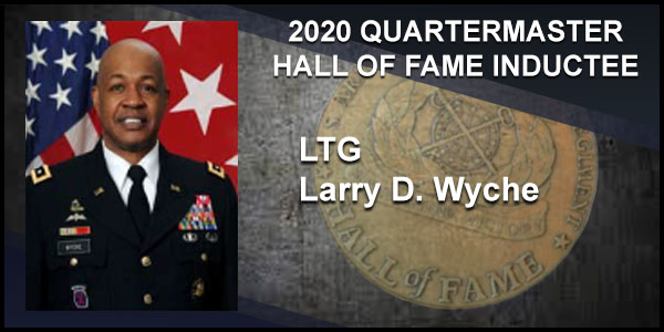2020 Quartermaster Hall of Fame Inductee LTG Larry D. Wyche